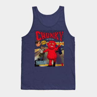 Thaaats a Chunky!! Tank Top